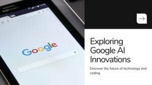 “Hands-on experience using Google AI training tools for research”